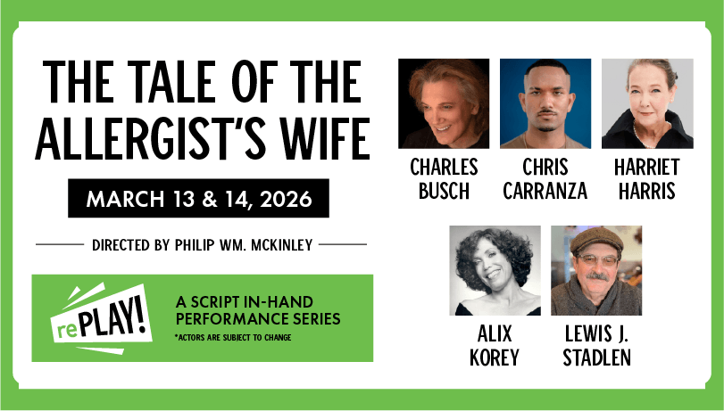 rePLAY: The Tale of The Allergist's Wife