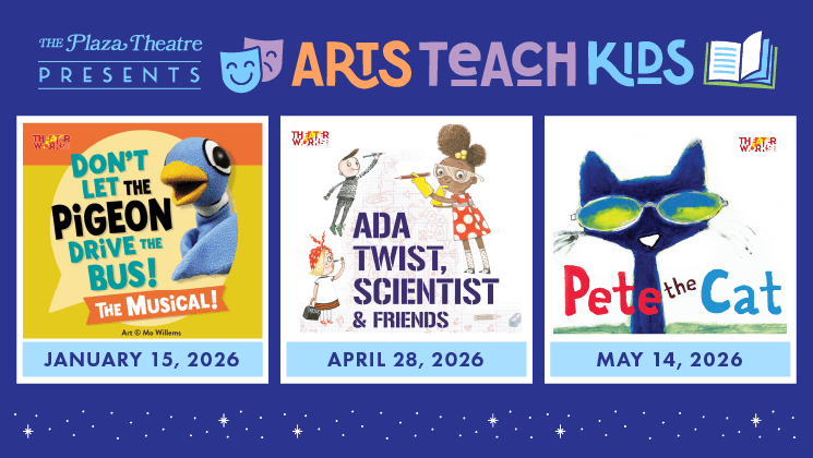 More Info for PALM SPRINGS PLAZA THEATRE ANNOUNCES 2026 ARTS TEACH KIDS SCHOOL DAY PERFORMANCE SERIES 