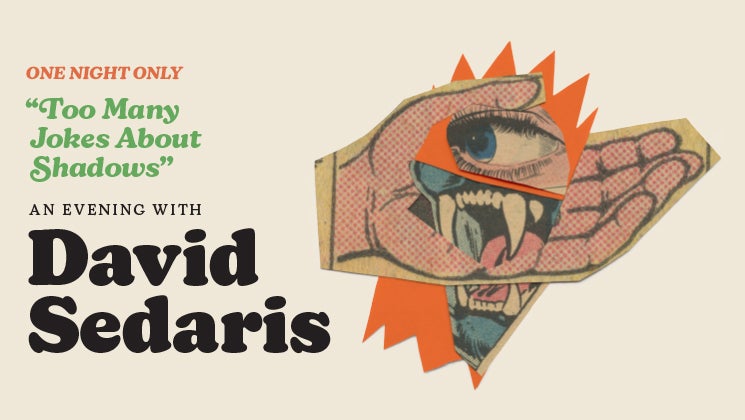 More Info for An Evening with David Sedaris