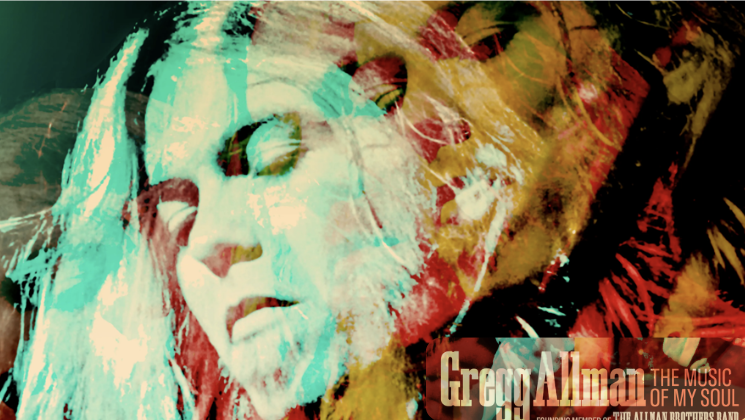 More Info for GREGG ALLMAN: THE MUSIC OF MY SOUL 