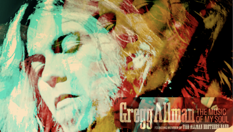 GREGG ALLMAN: THE MUSIC OF MY SOUL 