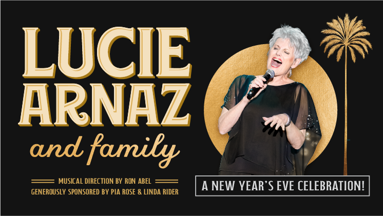 More Info for Lucie Arnaz and Family, A New Year's Eve Celebration