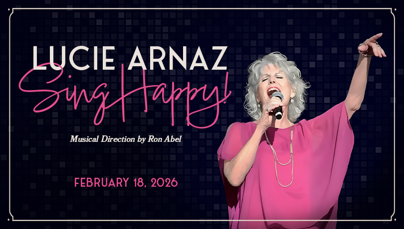 Lucie Arnaz: Sing Happy!