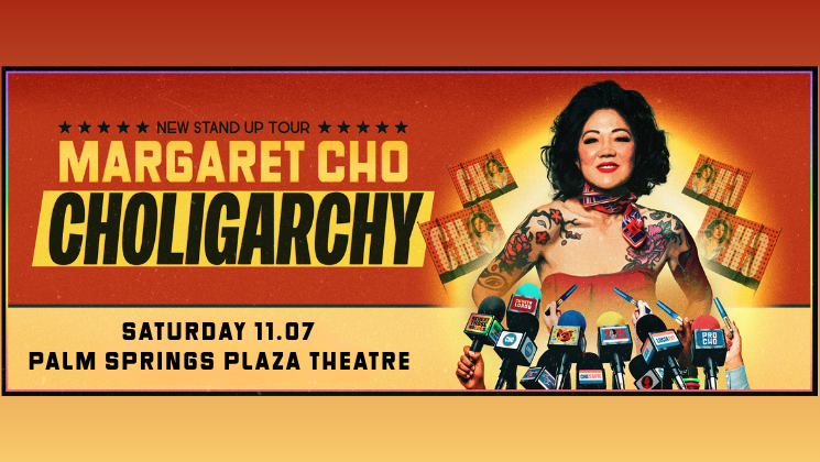 More Info for Margaret Cho: Choligarchy