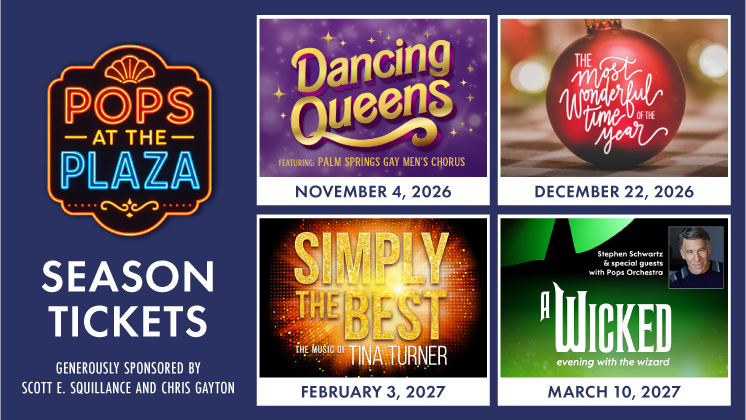 More Info for POPS AT THE PLAZA: 2026-2027 SEASON TICKETS