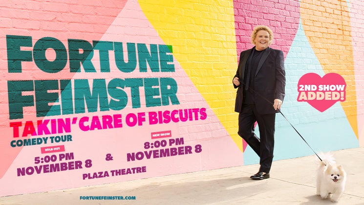 More Info for FORTUNE FEIMSTER: TAKIN' CARE OF BISCUITS (ENCORE)
