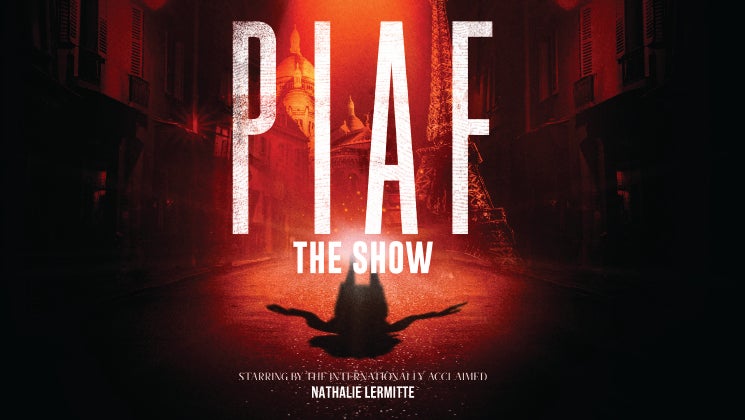 Piaf The Show 