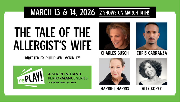 More Info for rePLAY: The Tale of The Allergist's Wife