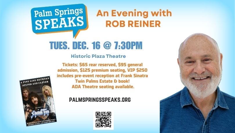 Palm Springs Speaks Presents Rob Reiner