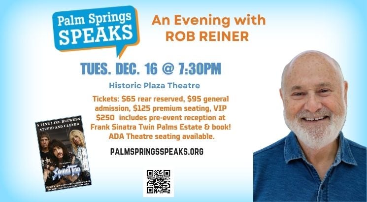 More Info for Palm Springs Speaks Presents Rob Reiner