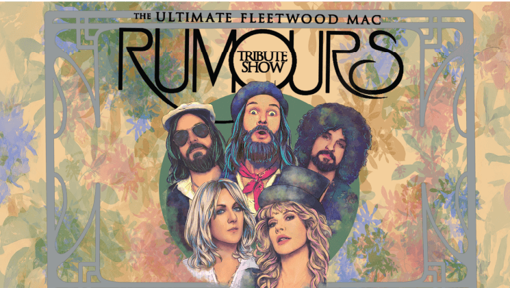More Info for Rumours: The Ultimate Fleetwood Mac Tribute Show