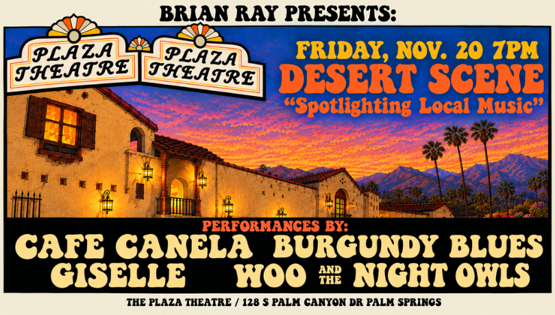 Brian Ray Presents: DESERT SCENE