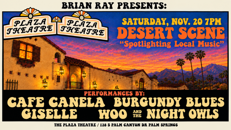 More Info for Brian Ray Presents: DESERT SCENE