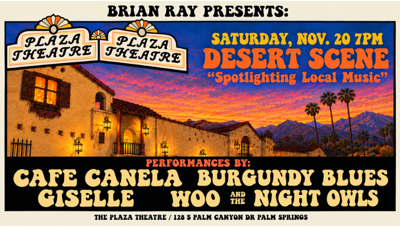 Brian Ray Presents: DESERT SCENE